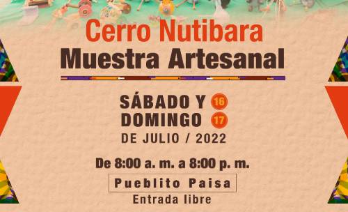 Imagen del evento Cerro Nutibara Muestra Artesanal